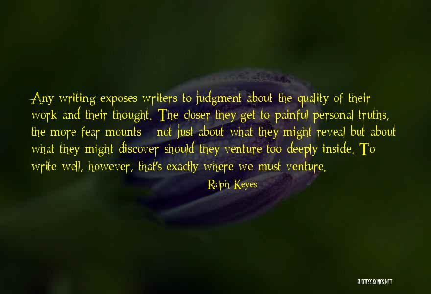 Personal Quality Quotes By Ralph Keyes Personal Quality Quotes By Ralph Keyes
