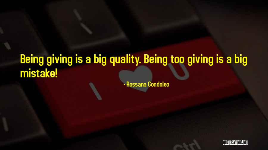 Personal Quality Quotes By Rossana Condoleo Personal Quality Quotes By Rossana Condoleo