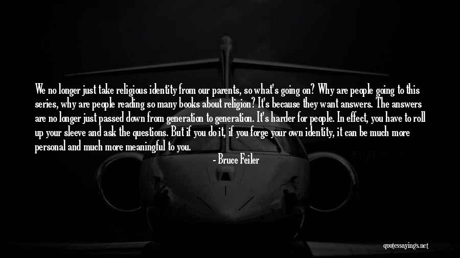 Personal Questions Quotes By Bruce Feiler Personal Questions Quotes By Bruce Feiler