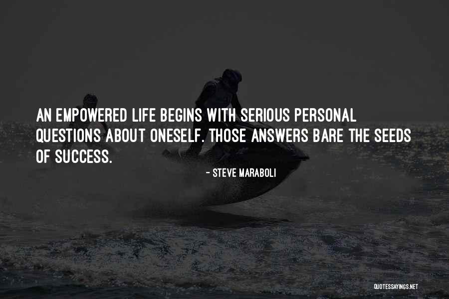 Personal Questions Quotes By Steve Maraboli Personal Questions Quotes By Steve Maraboli