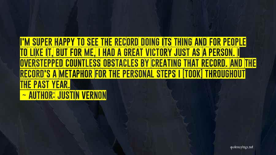 Personal Record Quotes By Justin Vernon