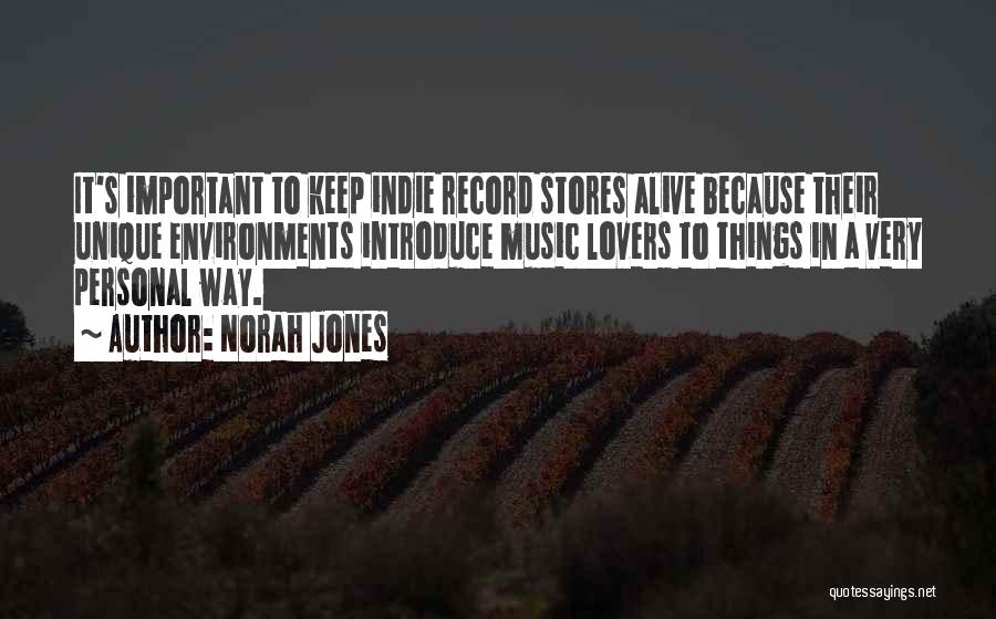 Personal Record Quotes By Norah Jones