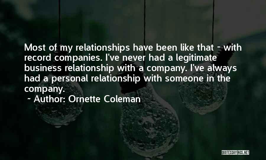 Personal Record Quotes By Ornette Coleman