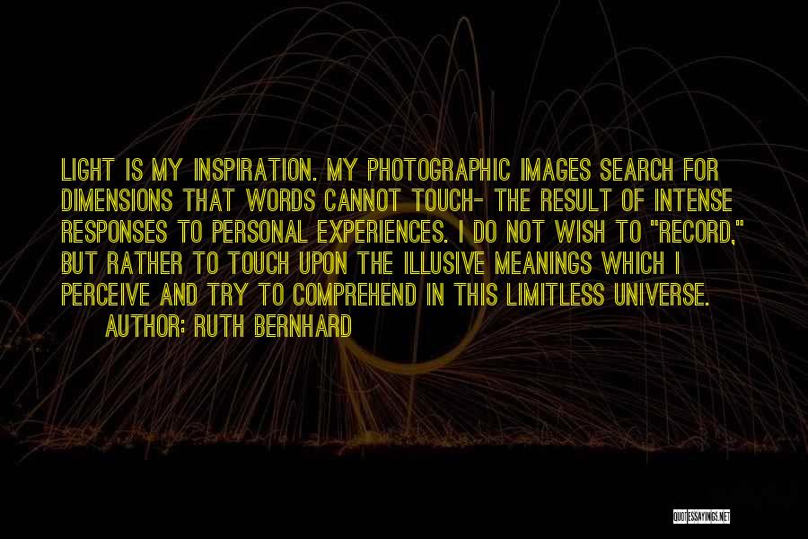 Personal Record Quotes By Ruth Bernhard