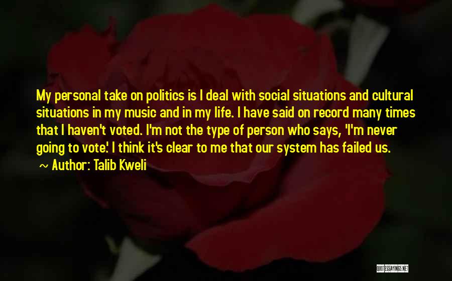 Personal Record Quotes By Talib Kweli