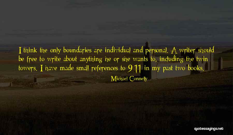 Personal References Quotes By Michael Connelly Personal References Quotes By Michael Connelly