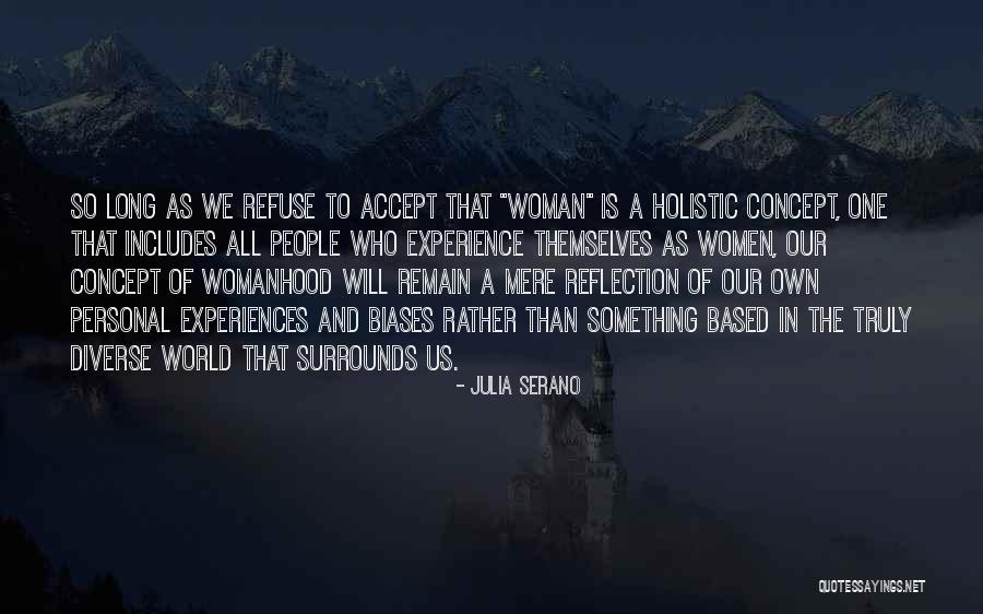 Personal Reflection Quotes By Julia Serano Personal Reflection Quotes By Julia Serano