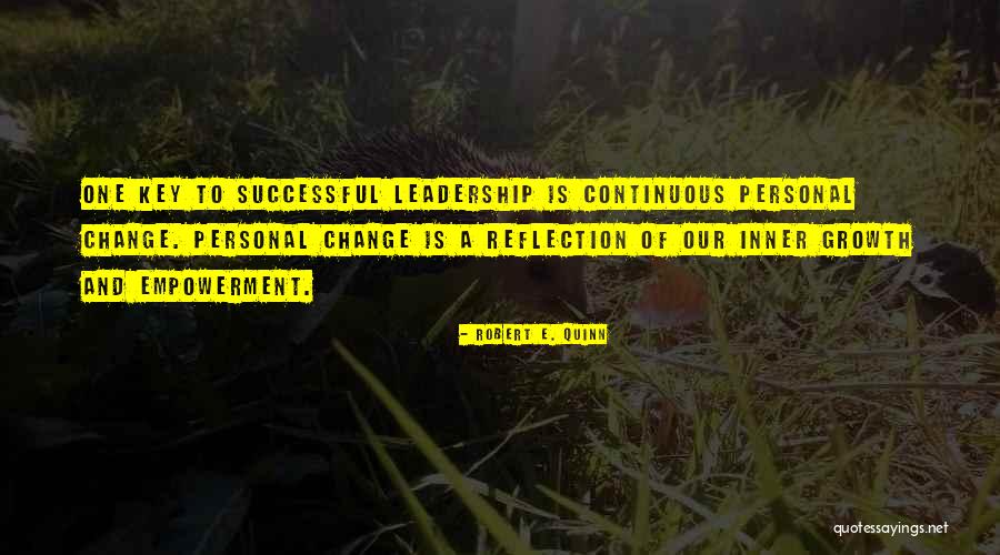 Personal Reflection Quotes By Robert E. Quinn Personal Reflection Quotes By Robert E. Quinn