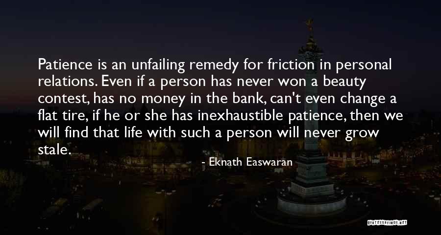 Personal Relations Quotes By Eknath Easwaran