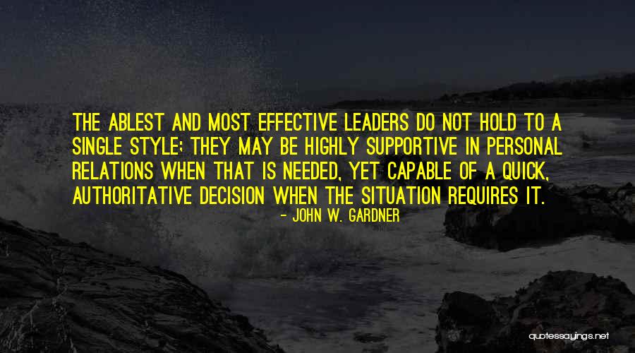 Personal Relations Quotes By John W. Gardner