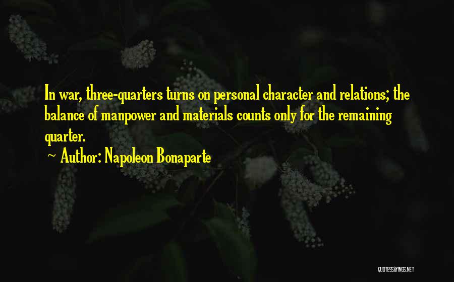 Personal Relations Quotes By Napoleon Bonaparte