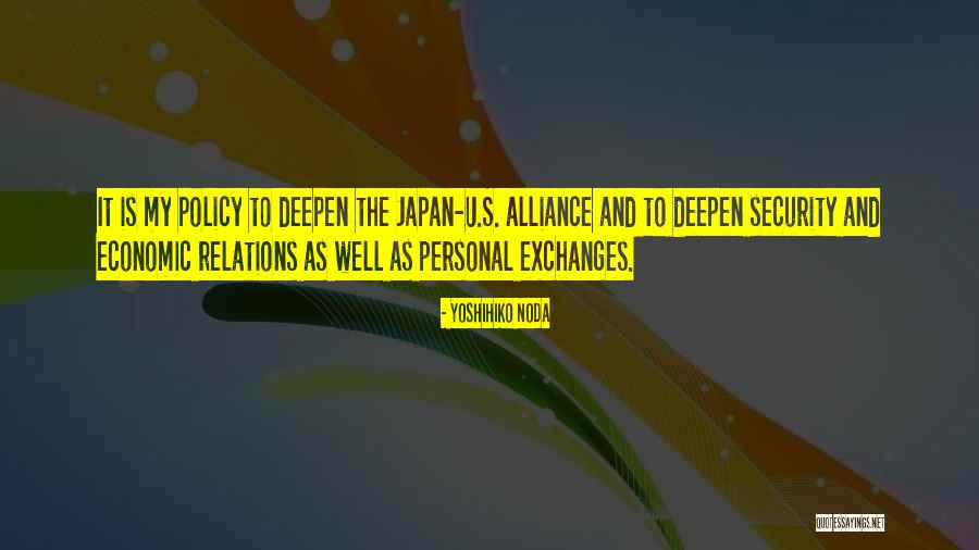 Personal Relations Quotes By Yoshihiko Noda