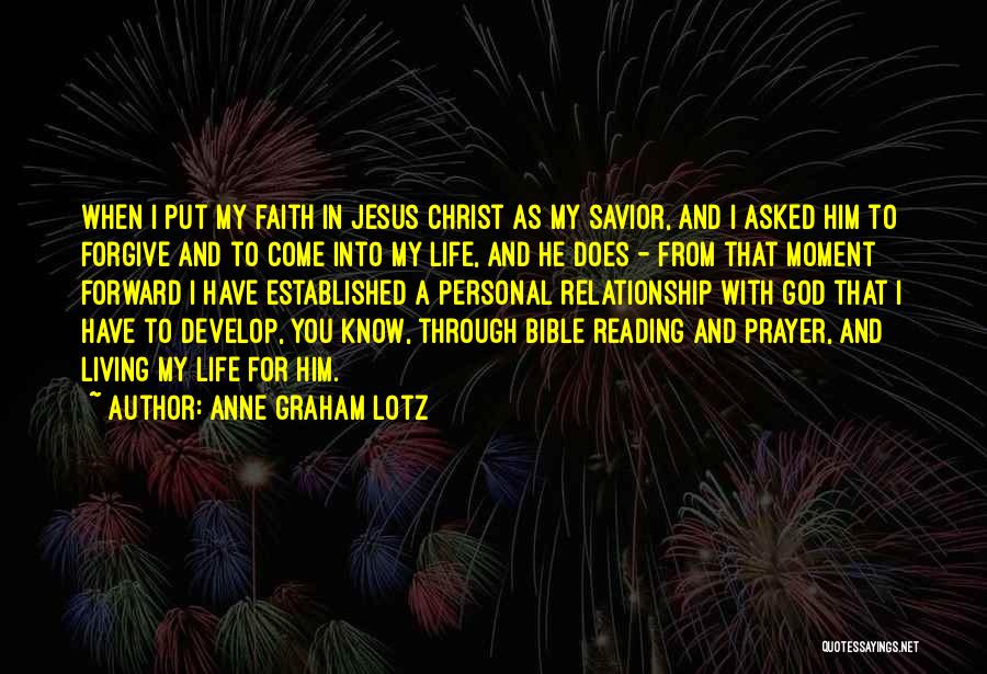 Personal Relationship With Christ Quotes By Anne Graham Lotz