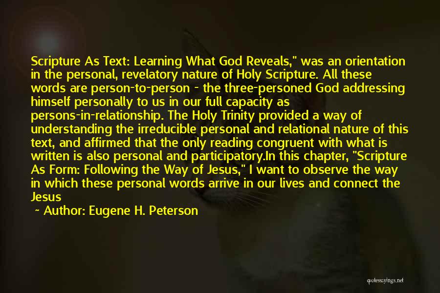 Personal Relationship With Jesus Quotes By Eugene H. Peterson