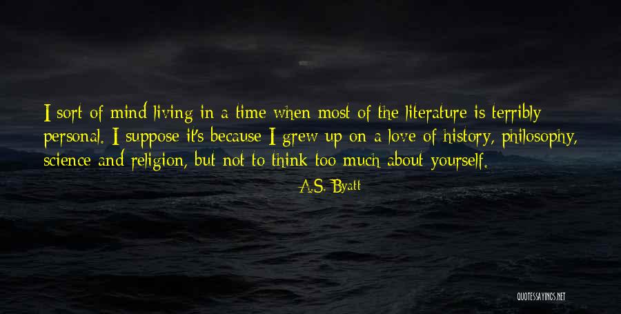 Personal Religion Quotes By A.S. Byatt Personal Religion Quotes By A.S. Byatt
