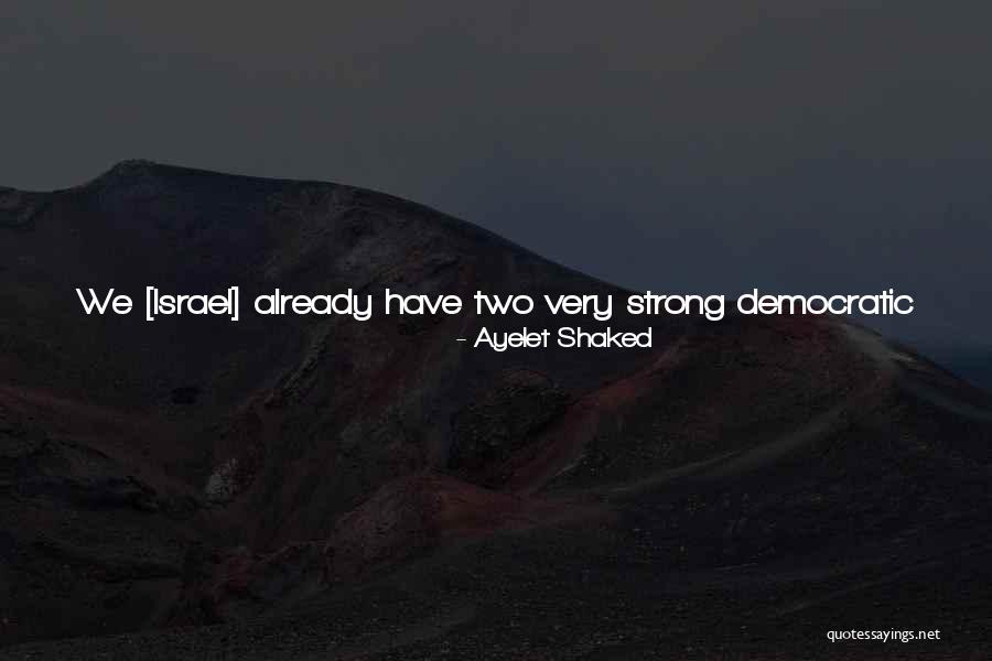 Personal Rights Quotes By Ayelet Shaked Personal Rights Quotes By Ayelet Shaked