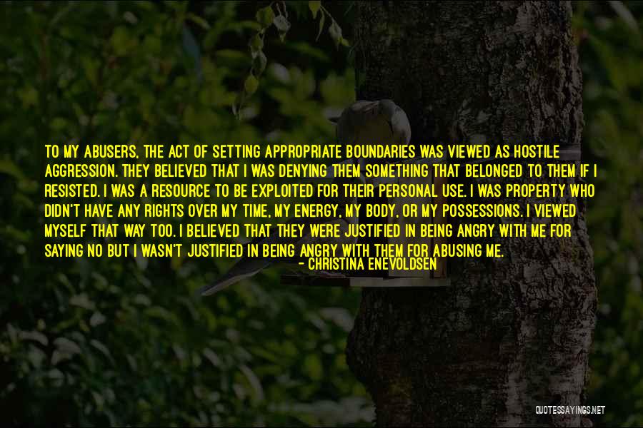 Personal Rights Quotes By Christina Enevoldsen Personal Rights Quotes By Christina Enevoldsen