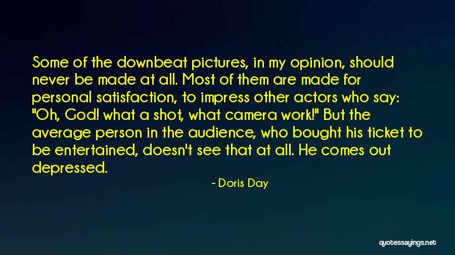 Personal Satisfaction Quotes By Doris Day