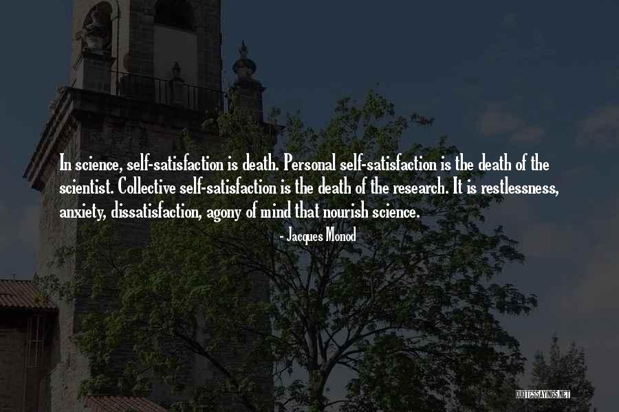 Personal Satisfaction Quotes By Jacques Monod Personal Satisfaction Quotes By Jacques Monod