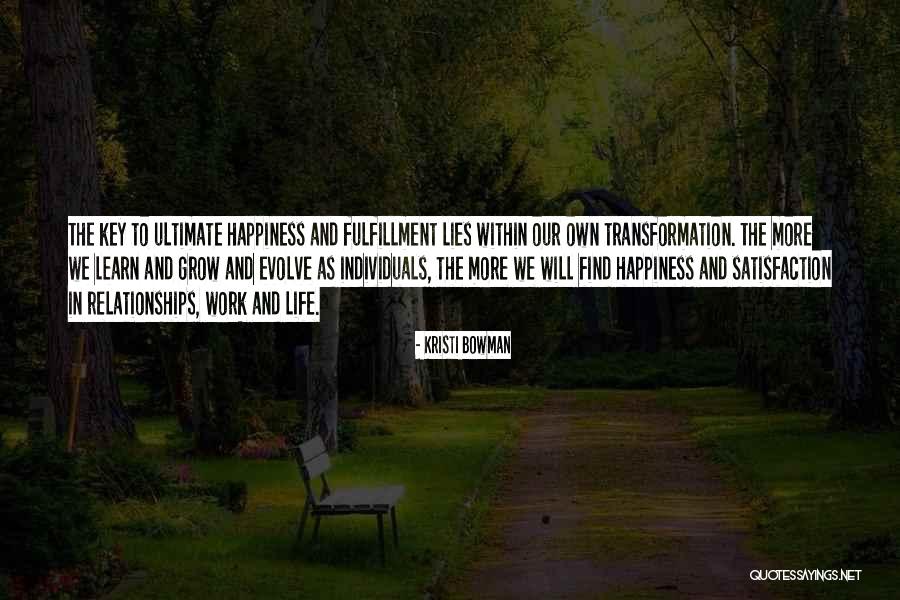 Personal Satisfaction Quotes By Kristi Bowman Personal Satisfaction Quotes By Kristi Bowman