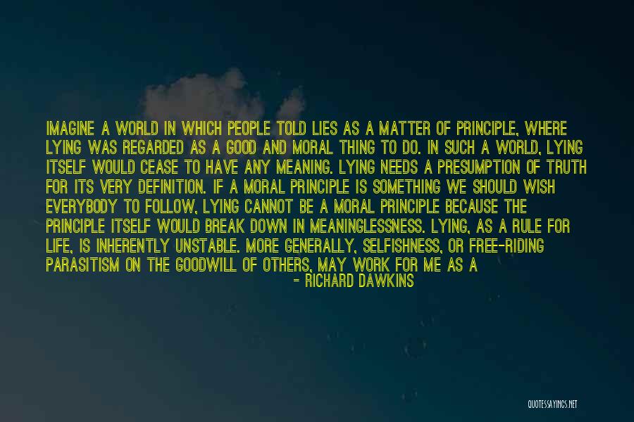 Personal Satisfaction Quotes By Richard Dawkins Personal Satisfaction Quotes By Richard Dawkins