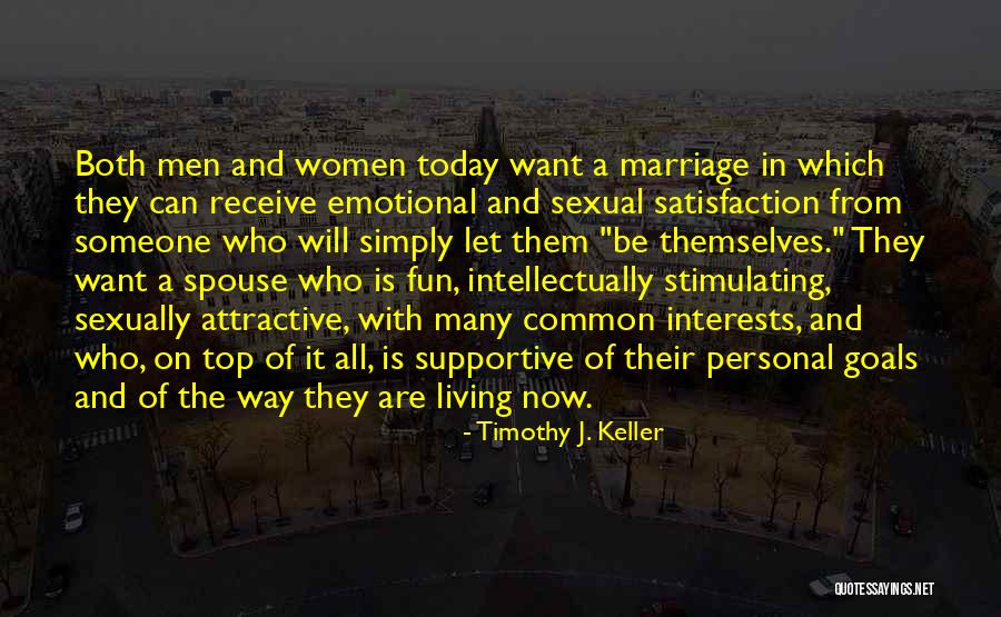 Personal Satisfaction Quotes By Timothy J. Keller Personal Satisfaction Quotes By Timothy J. Keller