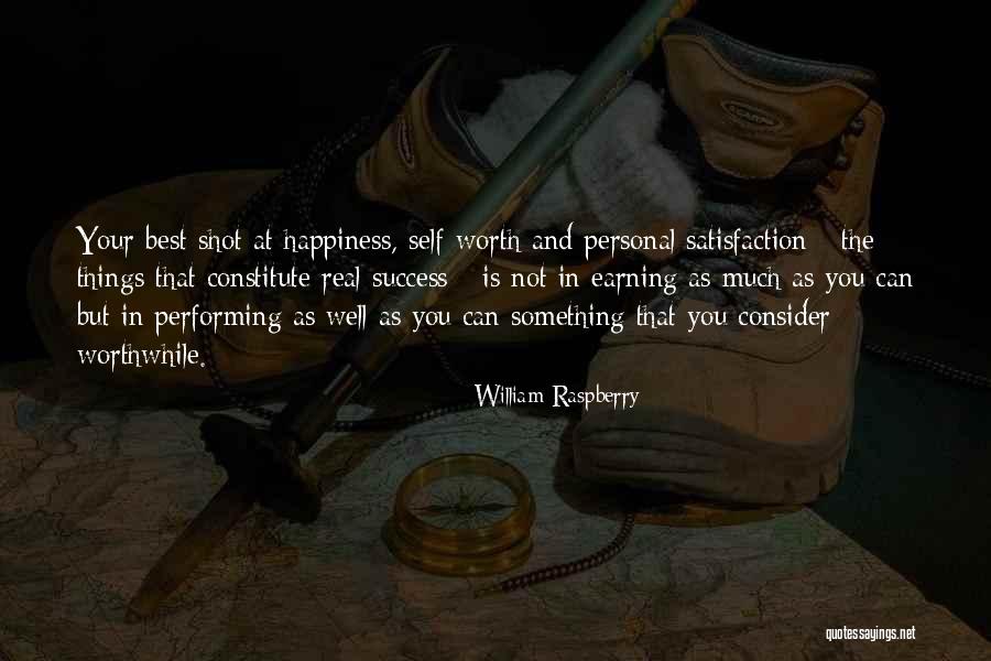 Personal Satisfaction Quotes By William Raspberry Personal Satisfaction Quotes By William Raspberry