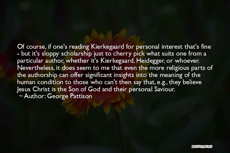 Personal Saviour Quotes By George Pattison