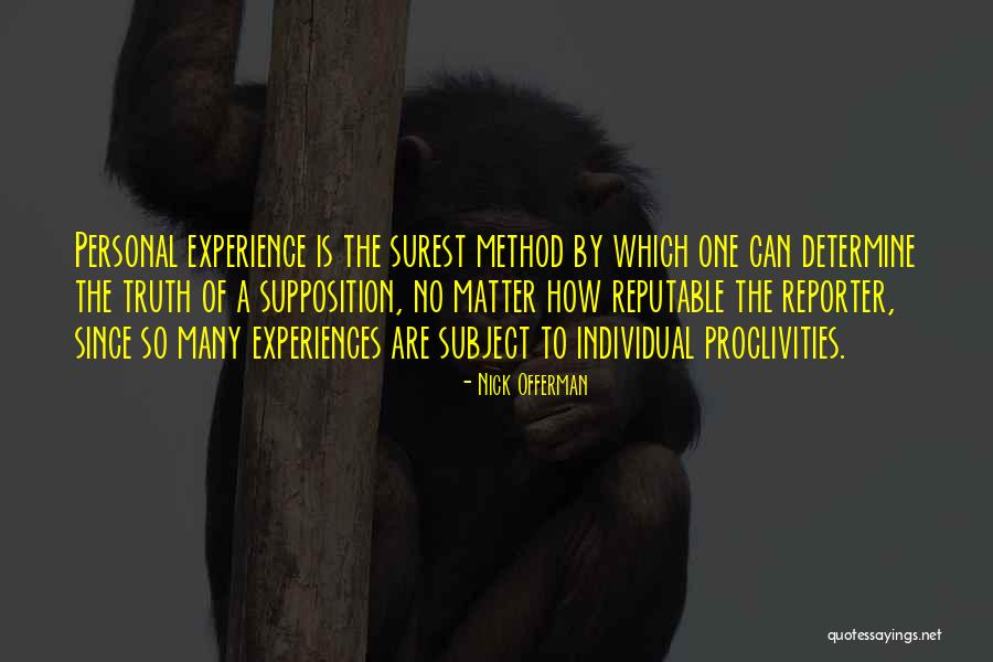 Personal Truth Quotes By Nick Offerman Personal Truth Quotes By Nick Offerman