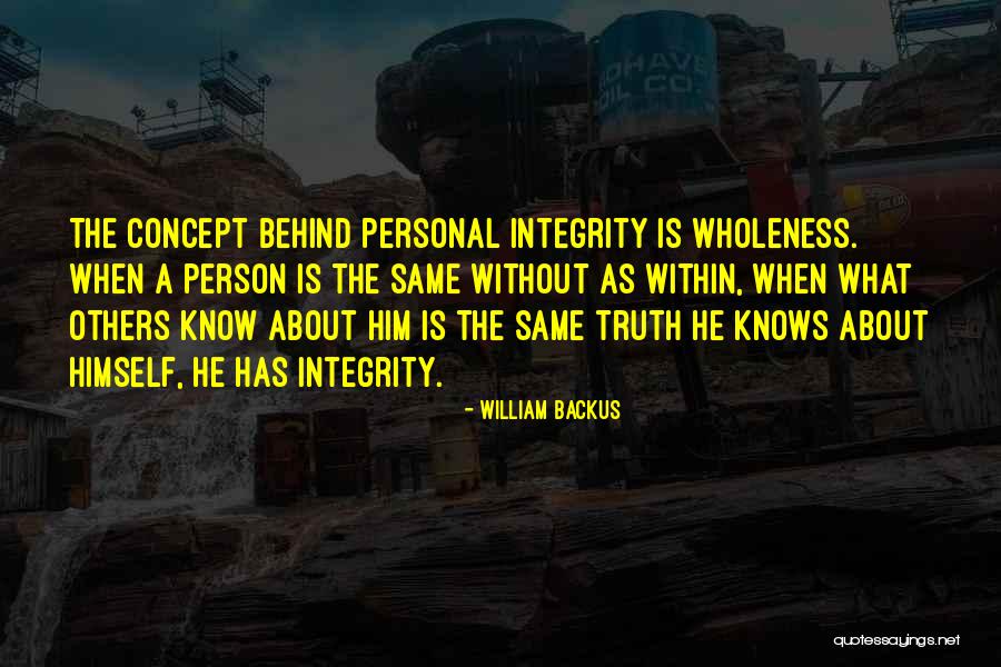 Personal Truth Quotes By William Backus Personal Truth Quotes By William Backus