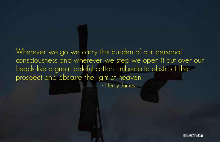 Personal Umbrella Quotes By Henry James Personal Umbrella Quotes By Henry James