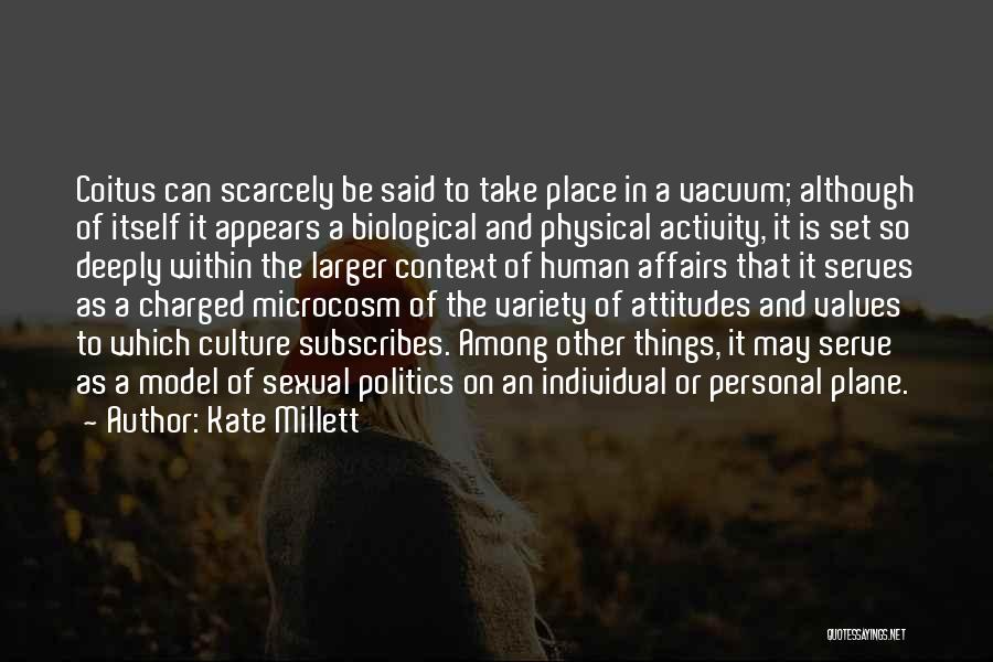 Personal Values Quotes By Kate Millett