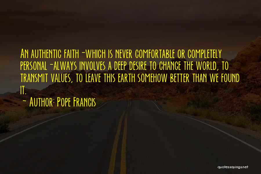 Personal Values Quotes By Pope Francis