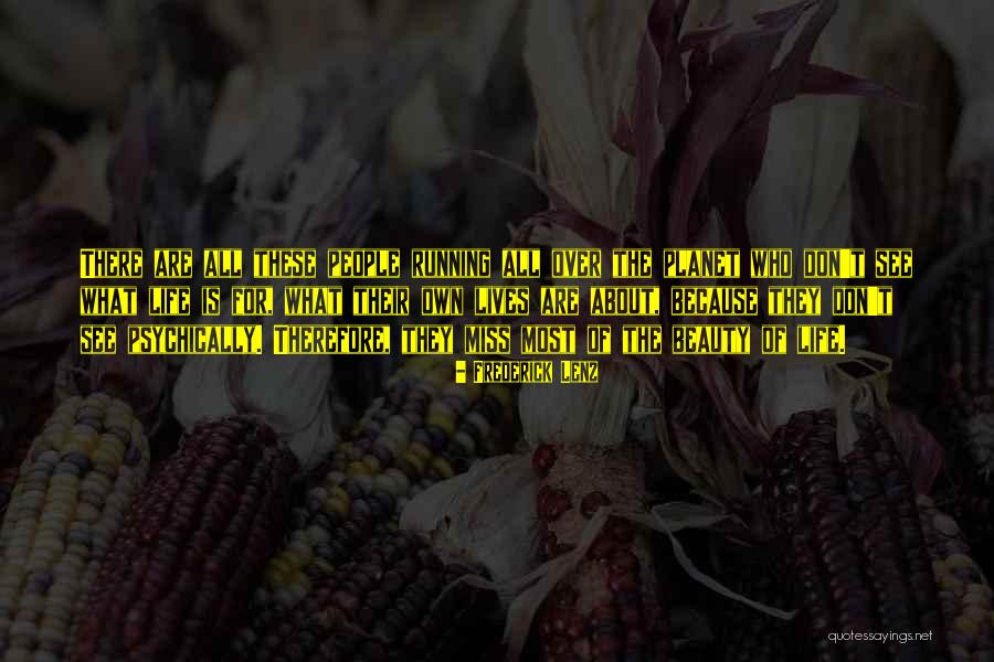 Personalausweises Quotes By Frederick Lenz Personalausweises Quotes By Frederick Lenz