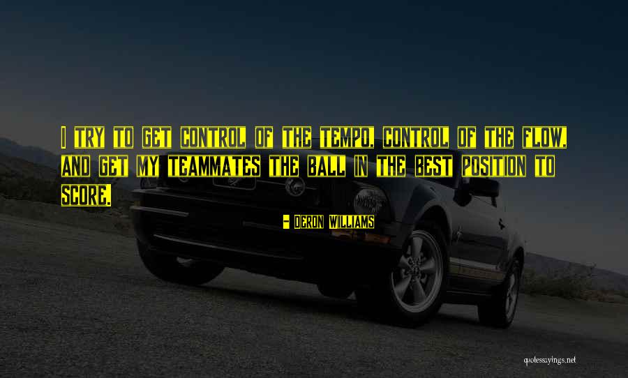 Personalen Quotes By Deron Williams Personalen Quotes By Deron Williams