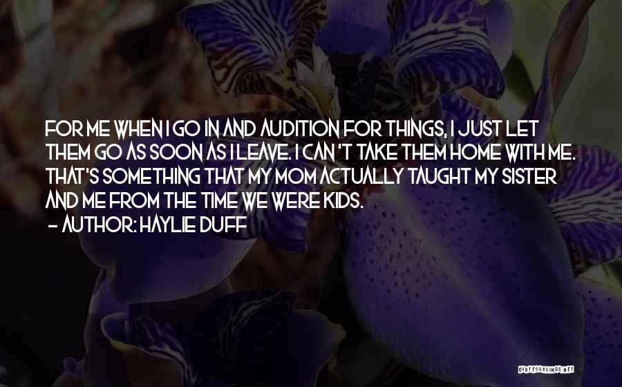 Personalidades Famosas Quotes By Haylie Duff