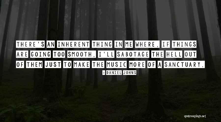 Personalistic And Naturalistic Theories Quotes By Daniel Johns Personalistic And Naturalistic Theories Quotes By Daniel Johns