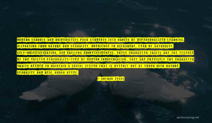 Personality And Character Quotes By Arthur Evans Personality And Character Quotes By Arthur Evans