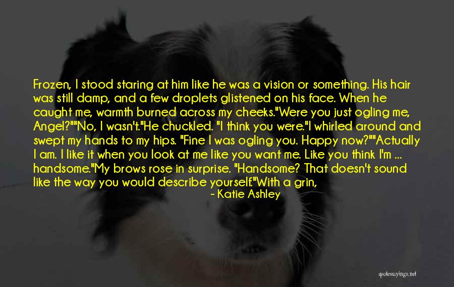 Personality And Humbleness Quotes By Katie Ashley Personality And Humbleness Quotes By Katie Ashley