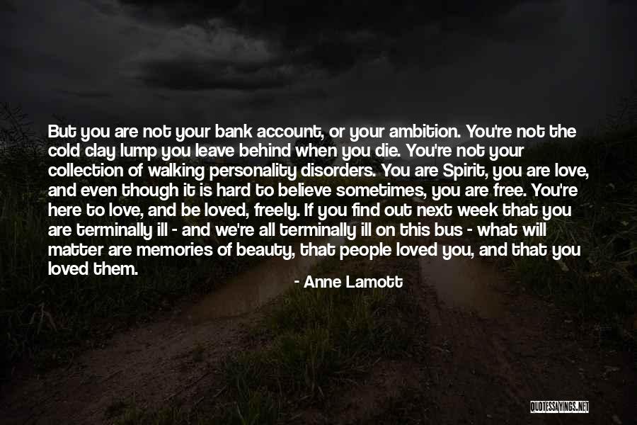 Personality And Love Quotes By Anne Lamott