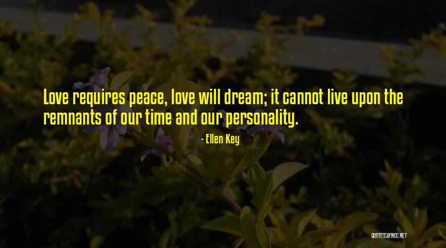 Personality And Love Quotes By Ellen Key