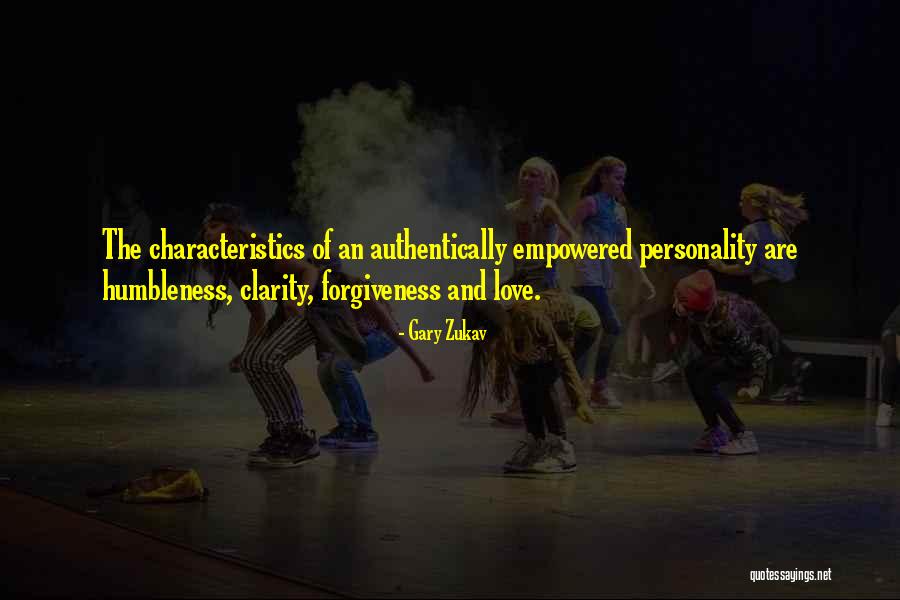 Personality And Love Quotes By Gary Zukav