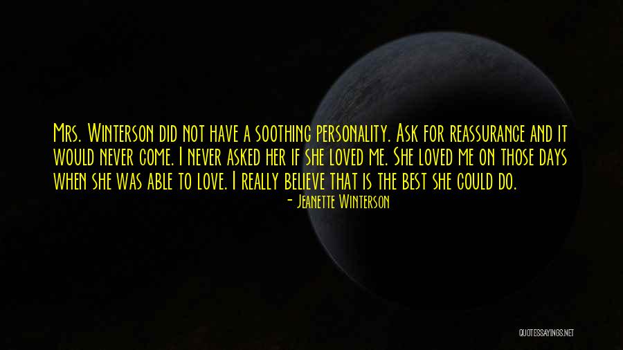 Personality And Love Quotes By Jeanette Winterson