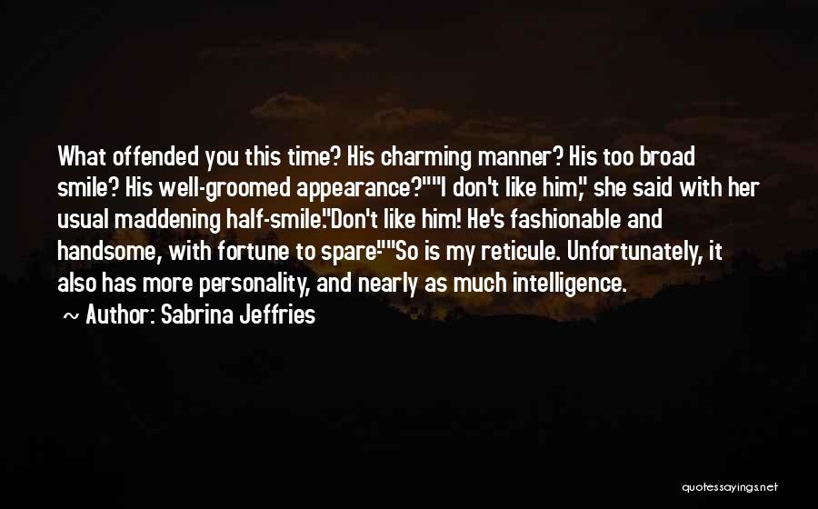 Personality And Smile Quotes By Sabrina Jeffries