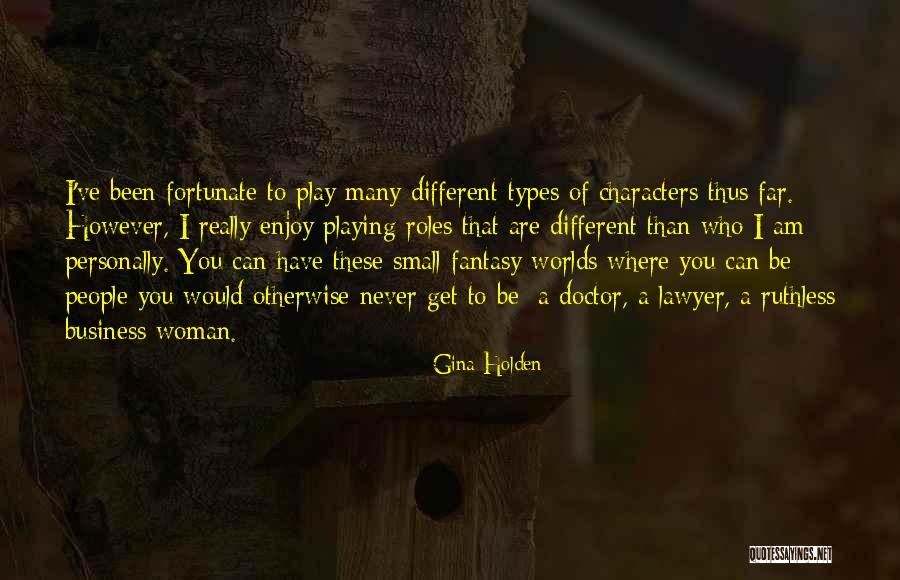 Personality Assessments Quotes By Gina Holden Personality Assessments Quotes By Gina Holden