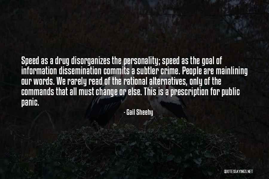 Personality Change Quotes By Gail Sheehy