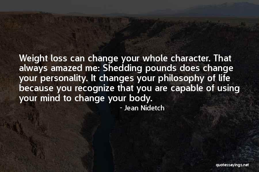 Personality Change Quotes By Jean Nidetch