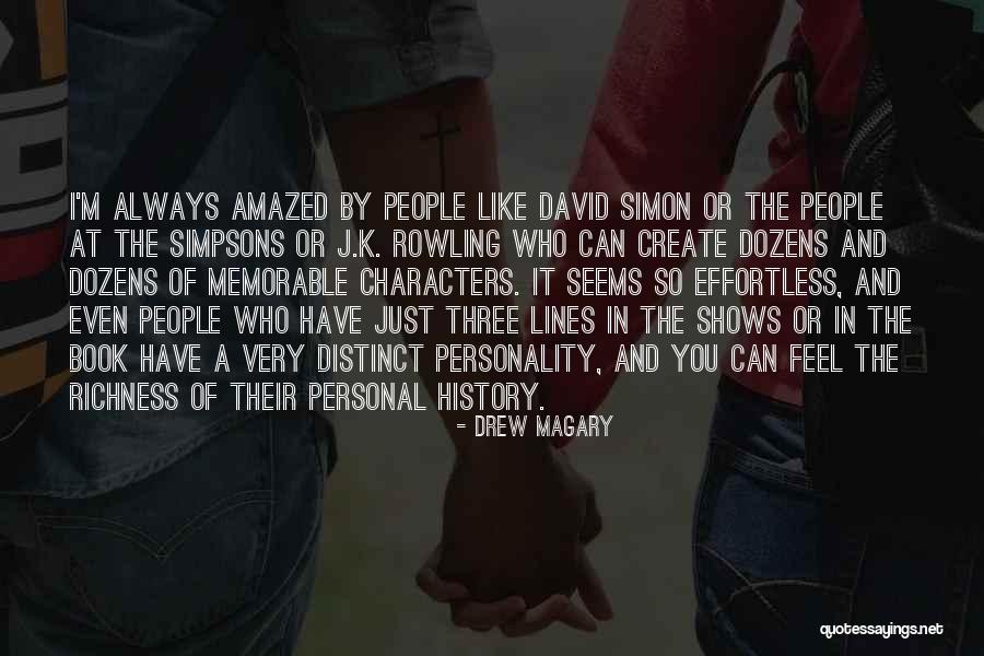 Personality Character Quotes By Drew Magary Personality Character Quotes By Drew Magary