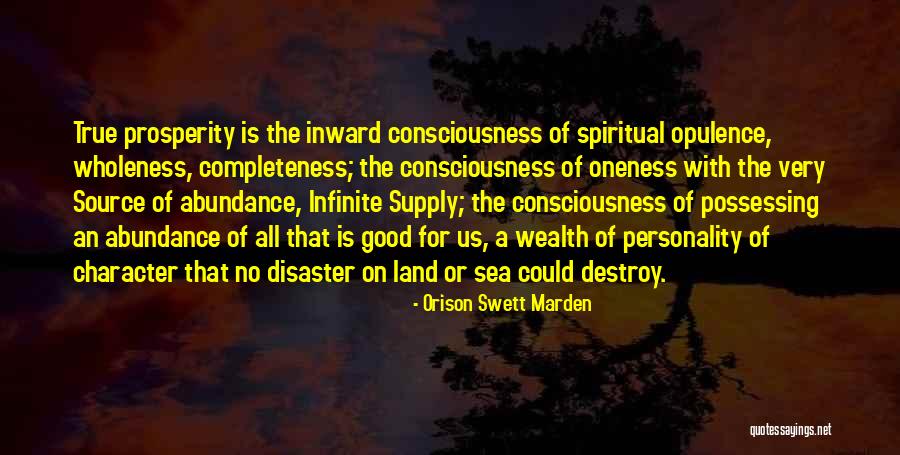 Personality Character Quotes By Orison Swett Marden Personality Character Quotes By Orison Swett Marden