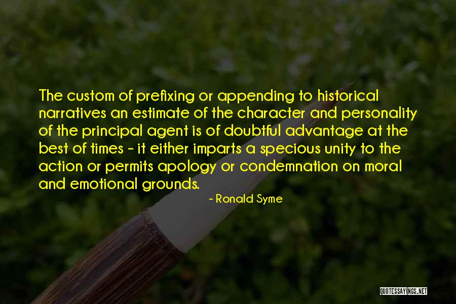 Personality Character Quotes By Ronald Syme Personality Character Quotes By Ronald Syme